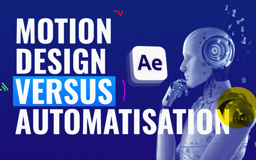 Motion design : quel avenir face à l’automatisation ?